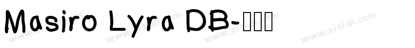 Masiro Lyra DB字体转换